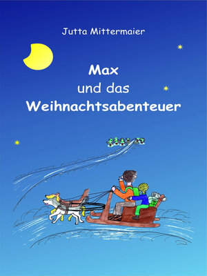 cover image of Max und das Weihnachtsabenteuer